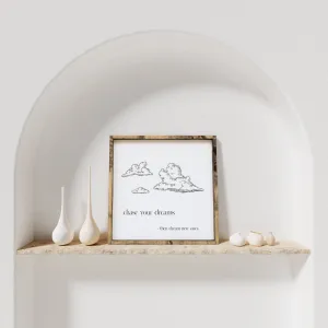 Chase Your Dreams | Wood Sign