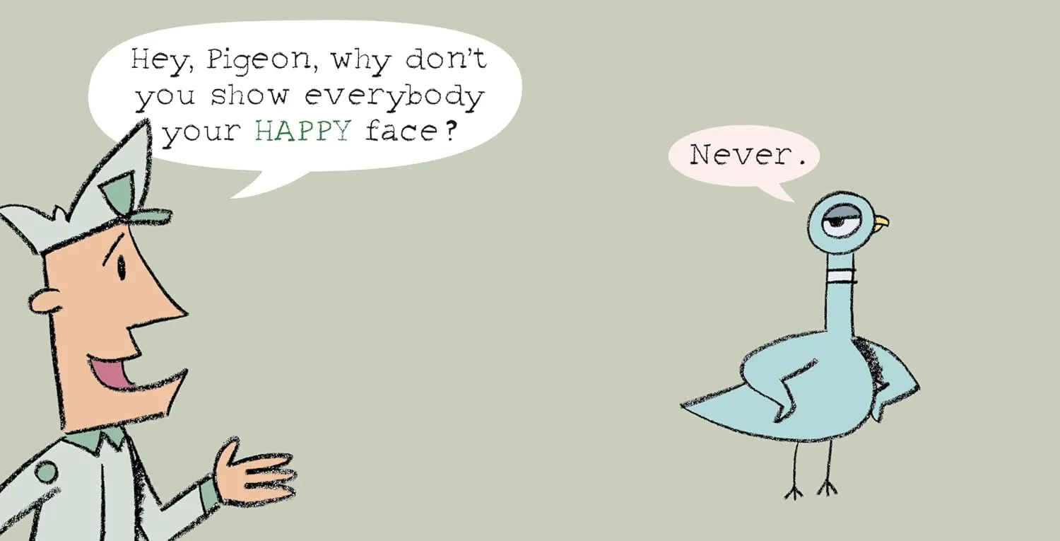 The Pigeon Has Feelings, Too!